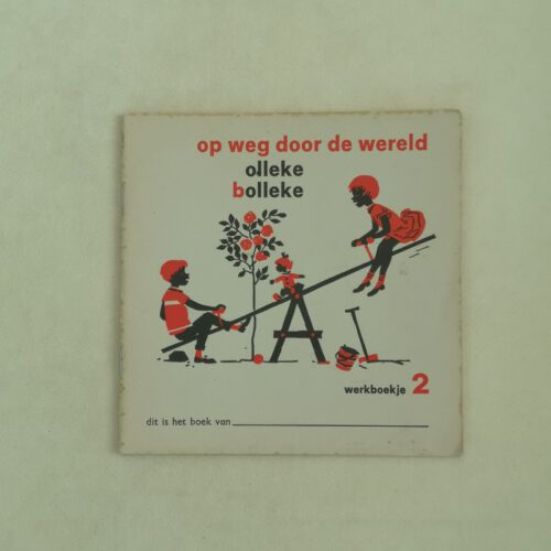 Vintage Werkboekje 2 Op weg door de wereld Olleke Bolleke